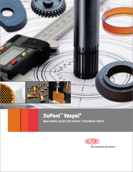 DuPont Vespel® Machining Guide